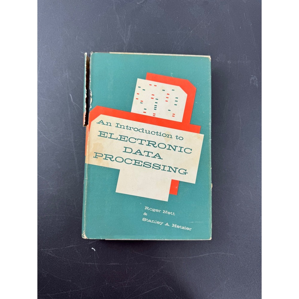Vintage 1959 An Introduction to Electronic Data Processing Roger Nett 1st Ed